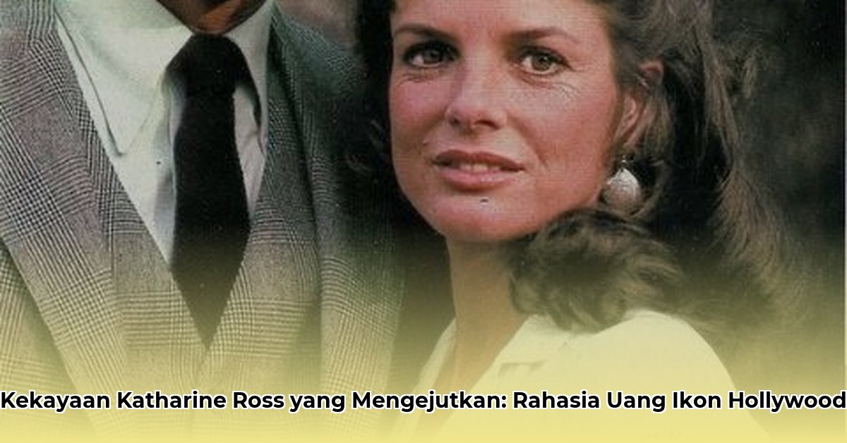 katharine ross net worth